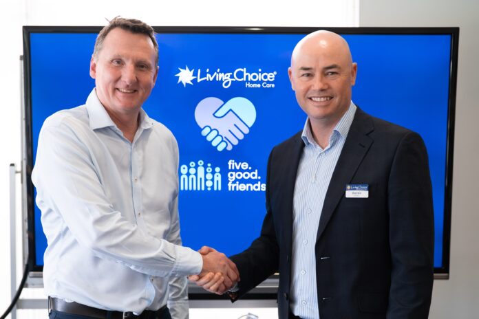 Nathan Betteridge Co-Founder and COO of Five Good Friends with Darren Steele CEO of Living Choice Australia. Picture: supplied.